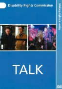 Talk DVD (Originally produced by the Disability Rights Commission) 